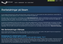 På Steam kan den som inte är nöjd få pengarna tillbaka.