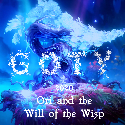 GOTY 2020: Ori and the Will of the Wisps